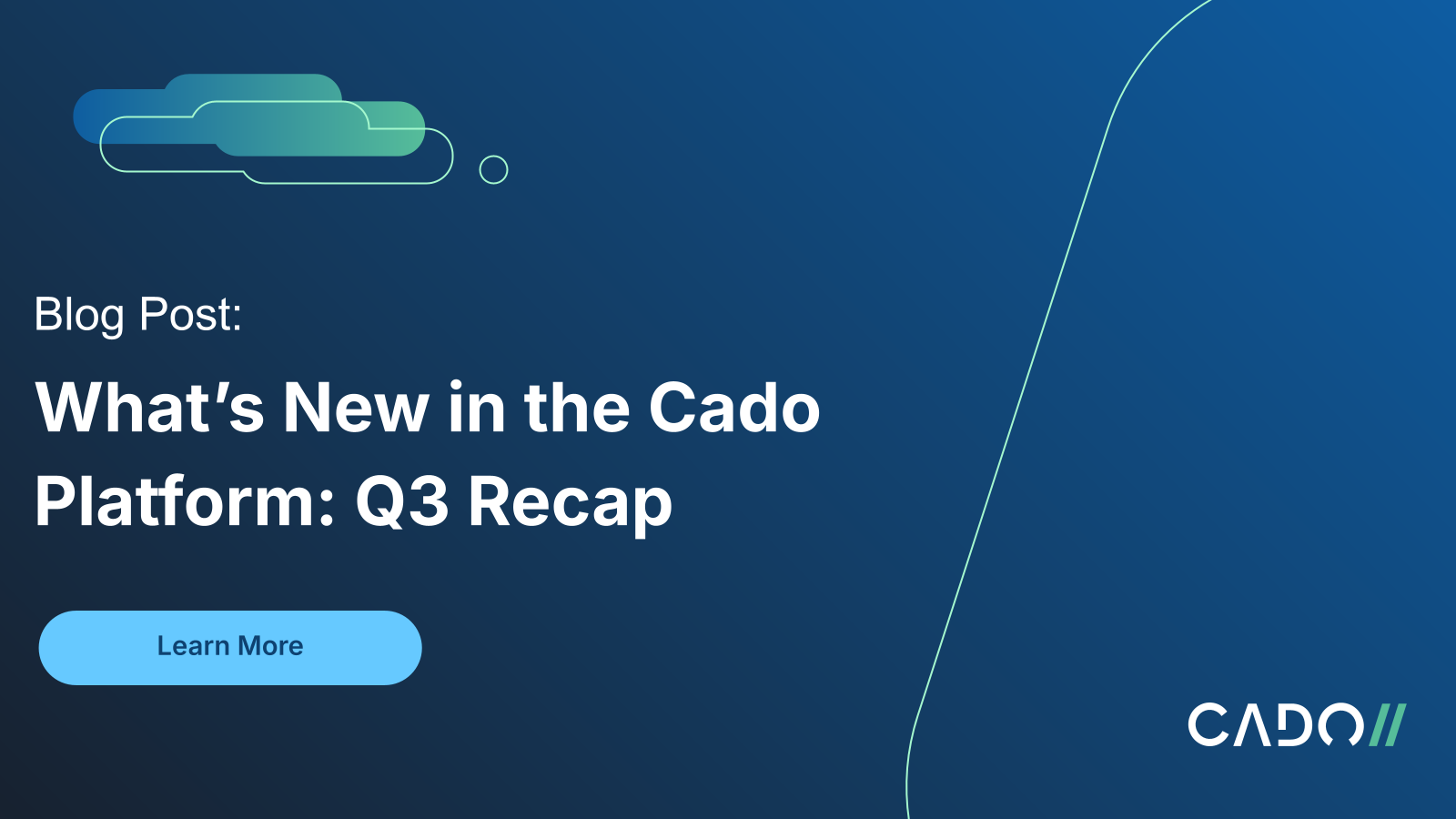 What’s New in the Cado Platform: Q3 Recap